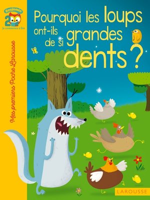 cover image of Pourquoi les loups ont-ils de si grandes dents